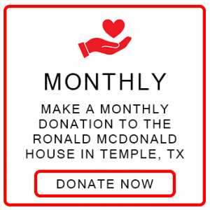 Donate to Ronald McDonald House of Temple, Texas